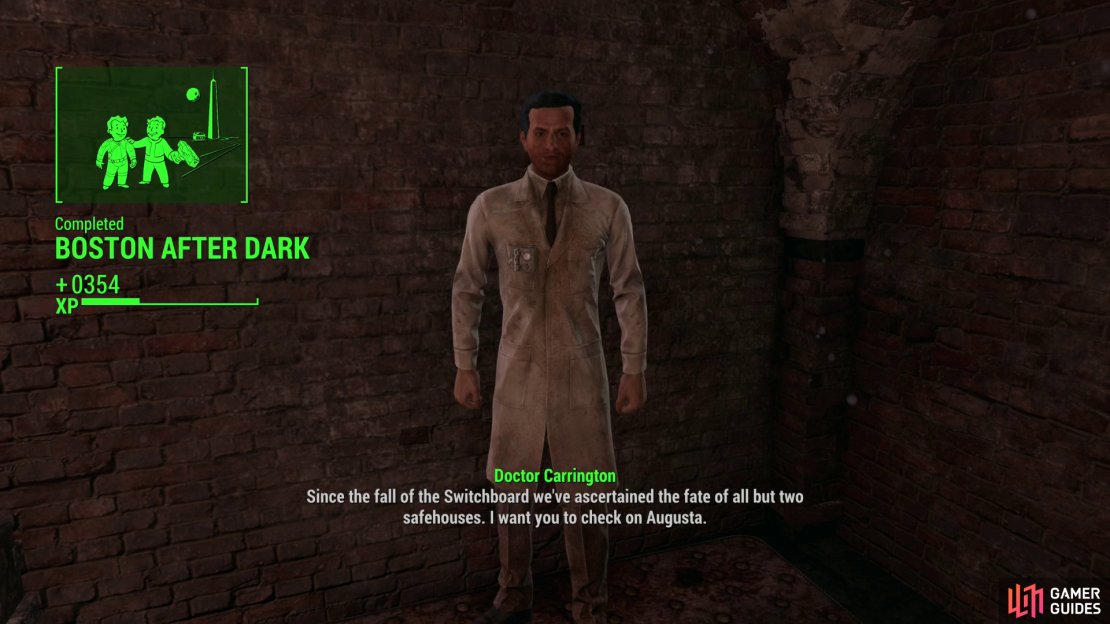 Without missing a beat, Dr. Carrington will give you another task - investigate Augusta Safehouse.
