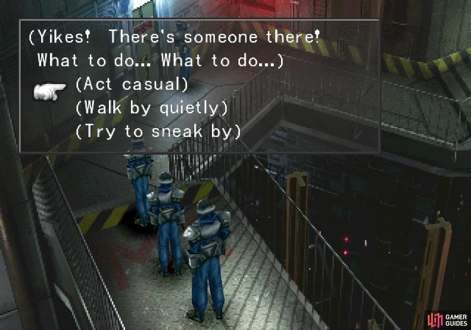 Pick the option to &ldquo;walk by quietly&rdquo; to avoid suspicion