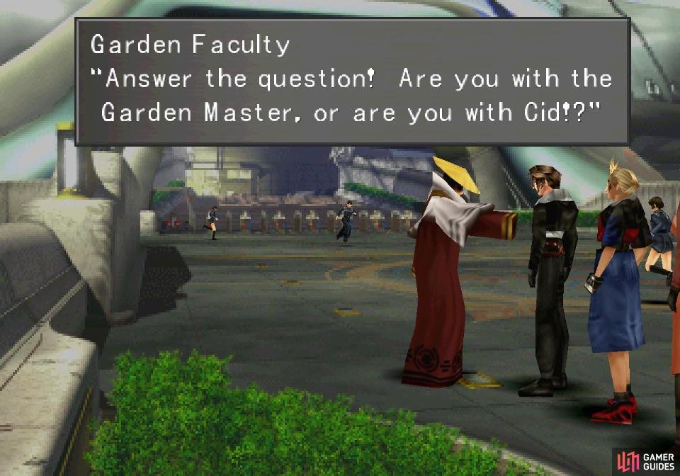 Talk to a Garden Faculty member, who will demand to know where you loyalties lie