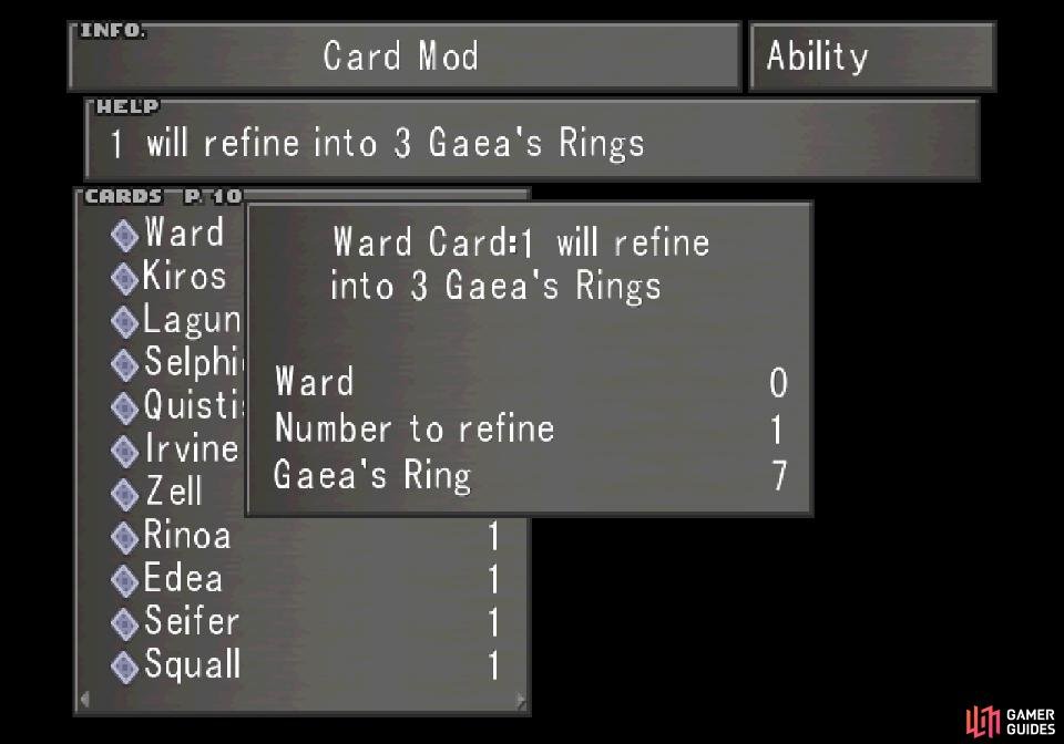 The Ward Card can be refined into 3x Gaea&rsquo;s Rings