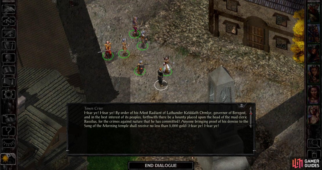 Outside of Kagain&rsquo;s shop, during the day, you&rsquo;ll find a black-clad Town Crier who will give you news about the rogue Cleric Bassilus - and the hefty bounty on his head.