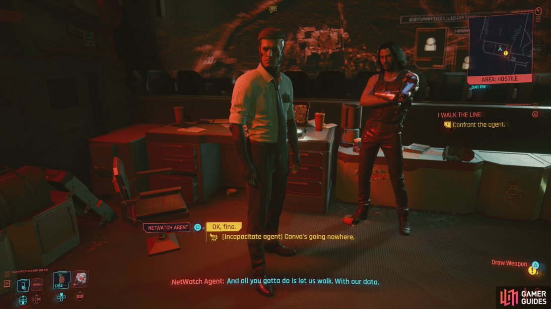 During your encounter with the NetWatch agent you&rsquo;ll either have to subdue him, as Placide wants, or cut a deal with the agent.