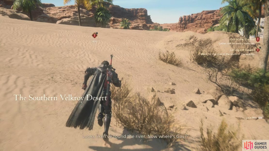 Head to the Southern Velkroy Desert.