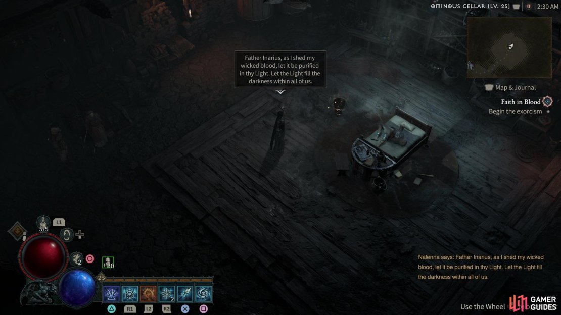 Return to Sister Octavia and start the exorcism ritual.