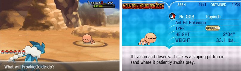 Looks can be deceiving; Trapinch evolves into a Ground/Dragon type.