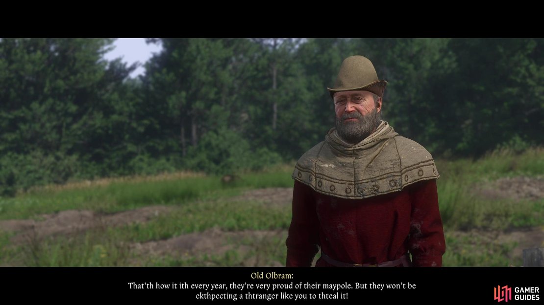 Talk to Old Olbram and he&rsquo;ll ask you to prank the Tachovites by stealing their maypole.