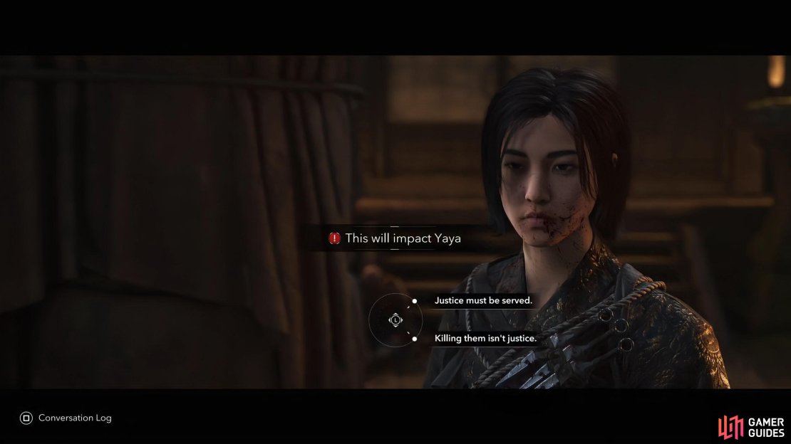 The best option here is &ldquo;Killing them isn&rsquo;t Justice&rdquo;, especially if you want Yaya as an ally later.