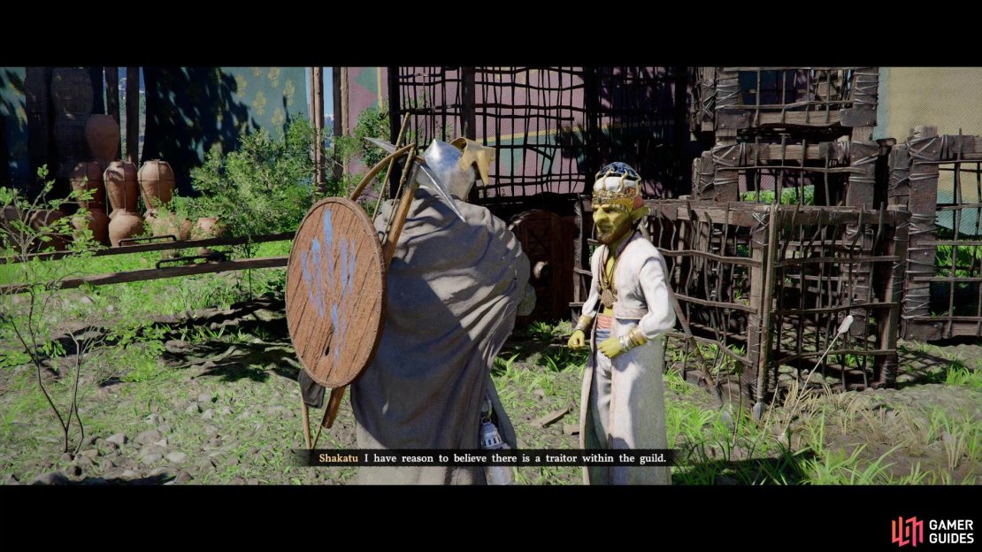 Talk to Shakatu and he&rsquo;ll tell you about a suspected traitor, asking you to investigate.