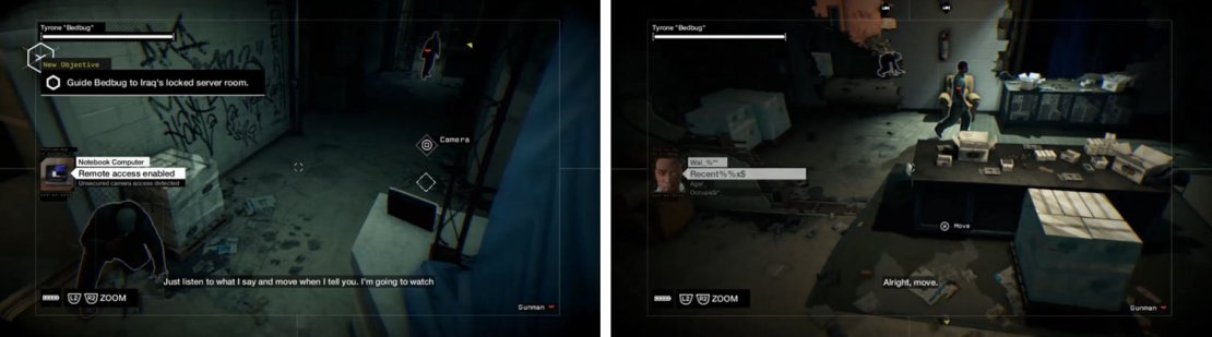 Bedbug starts just outside the elevator (left). Make sure that the Viceroy&rsquo;s are facing away when you move him (right).