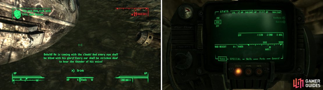 All you have to do for Moira&rsquo;s first task is catch some Rads, which is pretty easy in Fallout 3. Drink some irradiated water, courtesy of Megaton&rsquo;s resident warhead (left), and when you hit 600 Rads, you&rsquo;ll be good to glow (right).