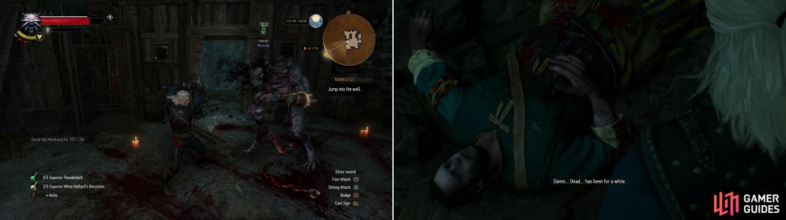 Confront the cursed Morkvarg (left) and when defeat seems certain, follow Craven&rsquo;s lead and flee into the well, where you&rsquo;ll find Craven&rsquo;s corpse (right).