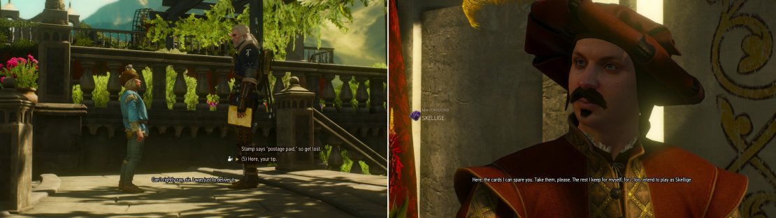 As you head through the city of Beauclair, you&rsquo;ll receive a message from your main game lover. Tipping the messenger boy will demonstrate your GENEROUITY (left). Count Monnier will tell you about the Gwent tournament he&rsquo;s running, and give you a starter deck of Skellige cards (right).