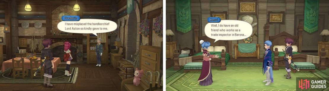 Speak to Fredrick at Cheria&rsquo;s and Lady Kerri in Lhant Manor to begin a set of sidequests.
