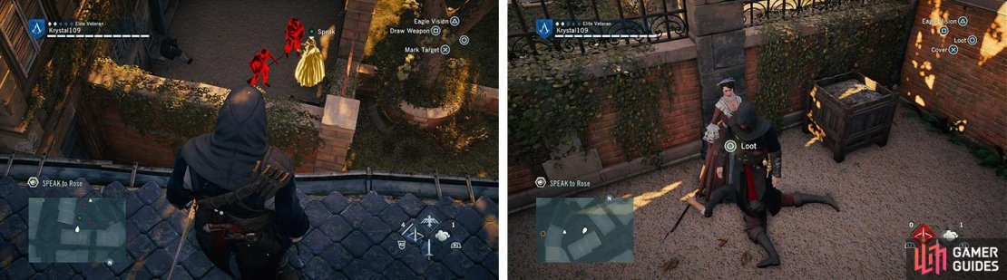 Approach Rose&rsquo;s location from the roofs to Phantom Blade or air assassinate the enemies.