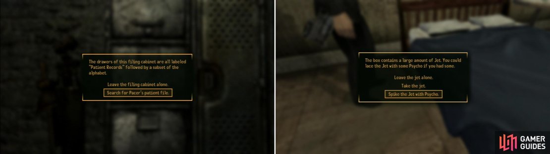 If you want to be sneakier, however, find Pacer&rsquo;s patient file from a Cabinet in the Old Mormon Fort (left) then spike his Jet supply with some Psycho (right).
