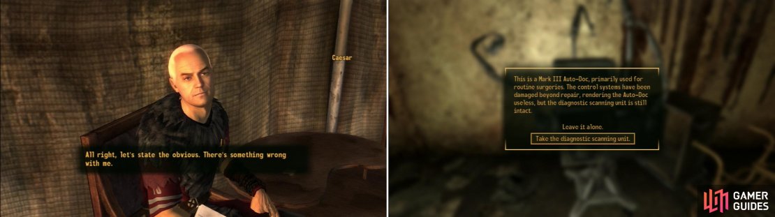 After dealing with many of Caesar&rsquo;s requests, he&rsquo;ll admit the obvious; he is unwell (left). You can either attempt the surgery Caesar needs yourself, or salvage the diagnostic scanning unit from the intact Auto-Doc in Vault 34 (right)