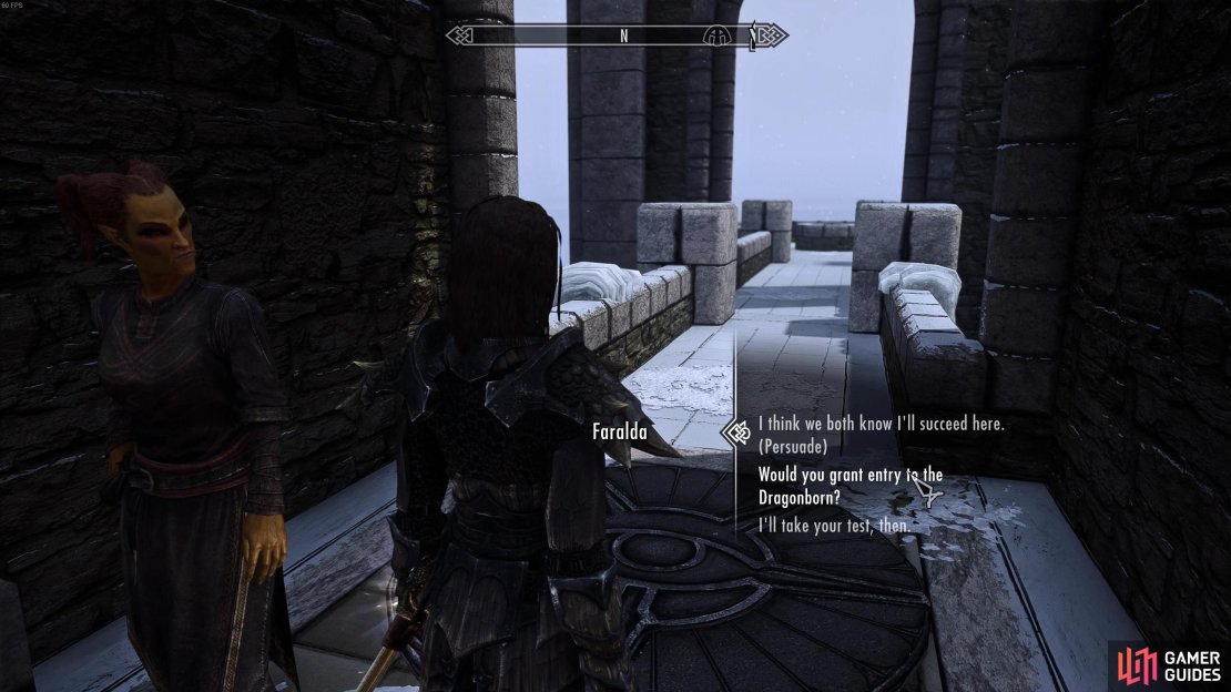 You&rsquo;ll need to demonstrate your power to enter the College of Winterhold.