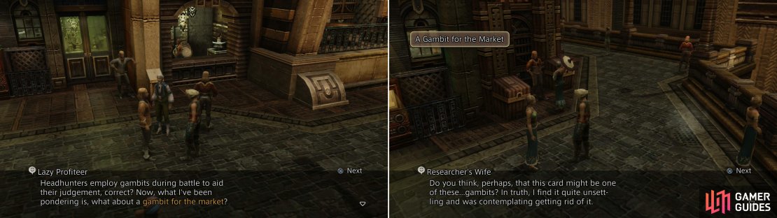 Talk to the Lazy Profiteer, who dreams of a &ldquo;gambit for the market&rdquo; (left), then chat with the Researcher&rsquo;s Wife (right).