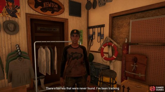 she wants you to track down missing Whiskey Barrels.