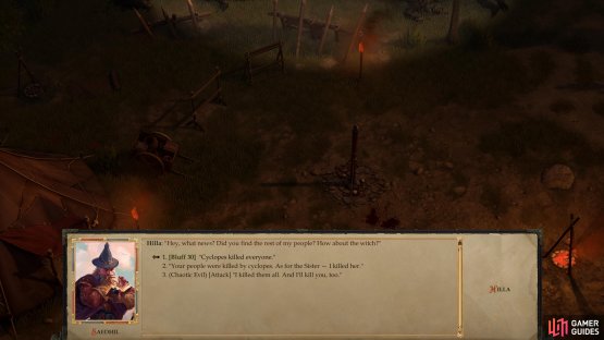 Return to the barbarian camp and tell HIlla the truth, or lie to her, fighting if necessary.