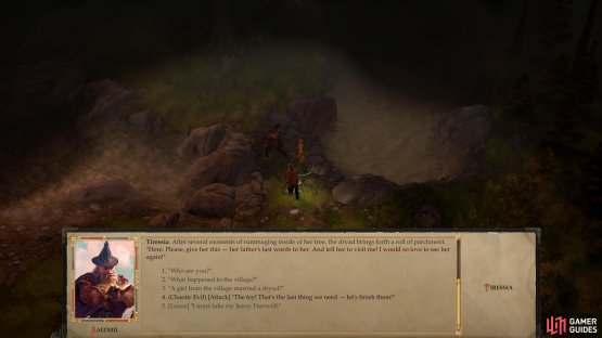 You can also return to Tiressia to pass on some correspondence between the dryad and the Old Beldame.