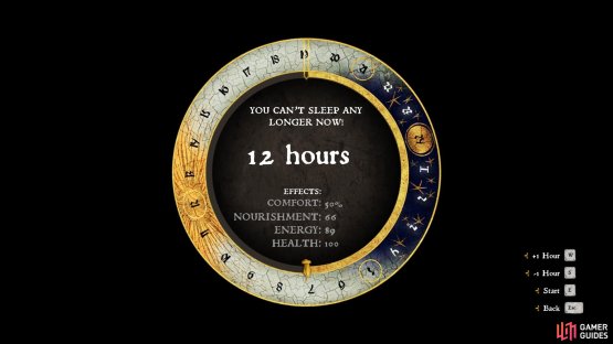 Sleep for as long as you can to restore as much energy as possible, but be aware of the  depleting Nourishment level.