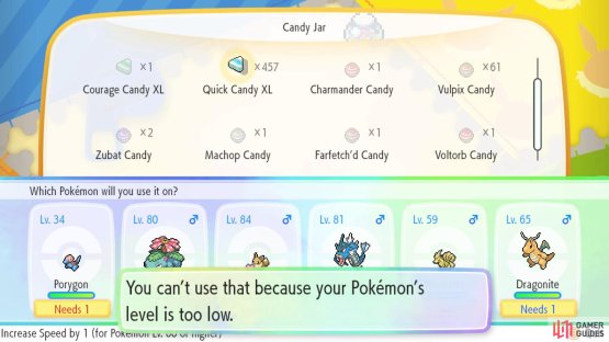 L and XL candy won&rsquo;t work if your Pok&eacute;mon&rsquo;s Level isn&rsquo;t high enough.