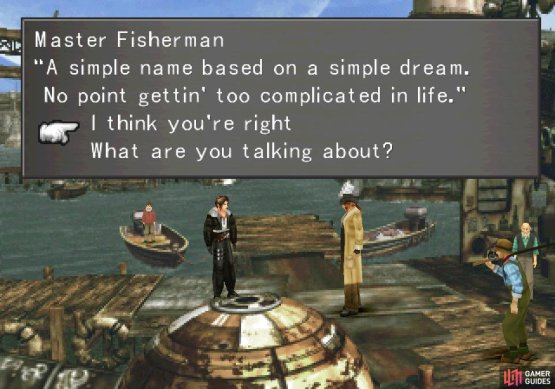 The Master Fisherman, the junk store owner and the Fisherkid will babble quite a bit