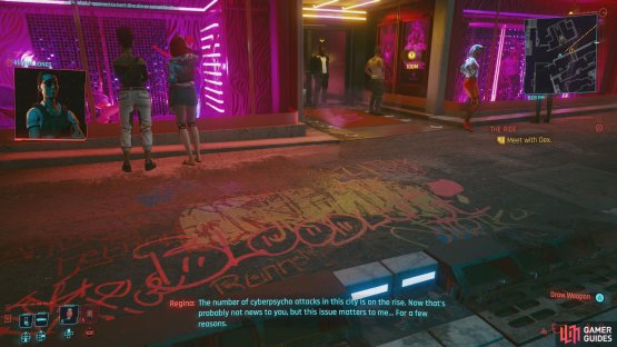 After exiting MIsty&rsquo;s shop, Regina will call you to tell you about the cyberpsychos stalking Night City.