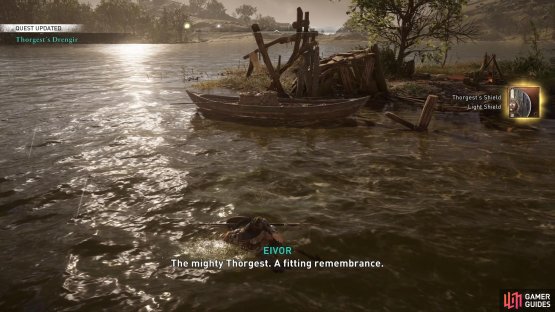 You&rsquo;ll need to loot the shield from Thorgest&rsquo;s body in the water.