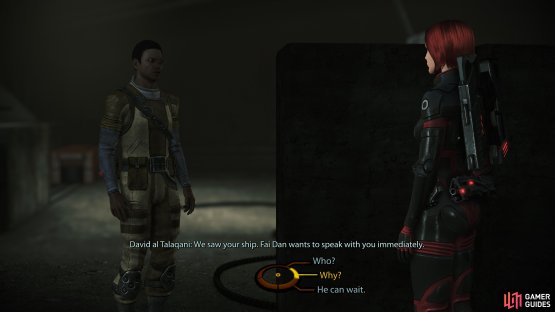 When you arrive at Feros, a colonist will refer you to Fai Dan.
