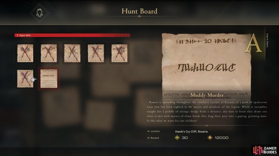 Check the Hunt Board at the Hideaway to see that you have the Muddy Murder hunt available. If not, continue through the main story first.