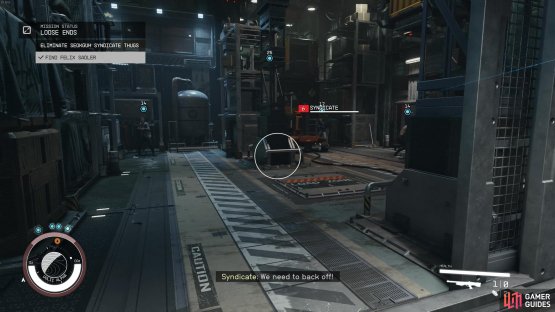 First deal with all the Syndicate enemies, 