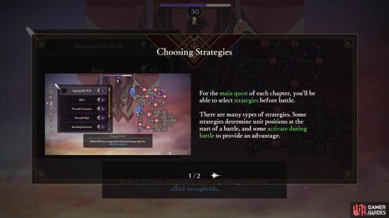The main battle of each chapter will allow you to choose Strategies before it begins