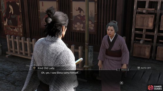 The Kind Old Lady will inform you that she saw Ebisu heading towards Teramachi.