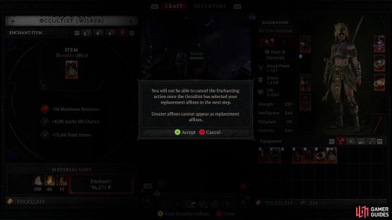 Greater Affixes can be enchanted away, but their replacements won&rsquo;t be Greater Affixes, so the base drop is very, very important.