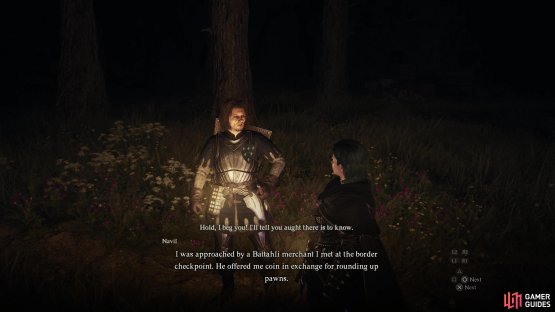 Exit Vernworth via the eastern gate and you&rsquo;ll catch Navil scheming with Mansenn. Capture the corrupt guard and he&rsquo;ll give you evidence.