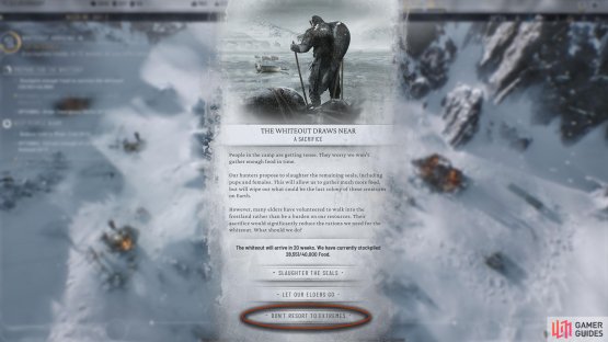 When you get The Whiteout Draws Near event, make sure you select &ldquo;Don&rsquo;t resort to extremes&rdquo; for the achievement.