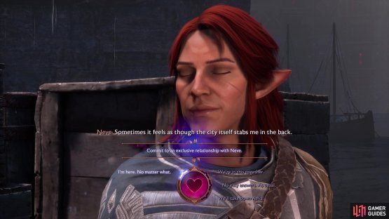 Then choose &ldquo;I&rsquo;m here. No matter what&rdquo; during a Clear Mind to commit to an exclusive relationship with Neve.