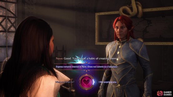 Choose &ldquo;I like surprising you&rdquo; to begin pursuing a relationship with Neve.