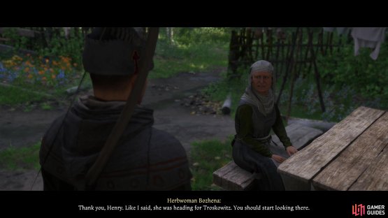 Return to Bozhena after the prologue and she&rsquo;ll ask you to look for Pavlena, who has gone missing.