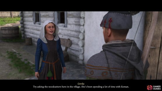 or you can talk to Gerda, who should tell you to seek out Roman.