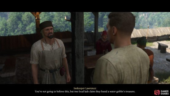 Talk to Innkeeper Lawrence to learn about the Water Goblin&rsquo;s Treasure,