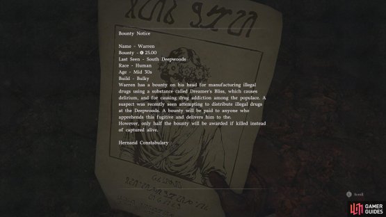 Pick up bounty notices when you see them and read them to get an idea of who you&rsquo;re looking for.