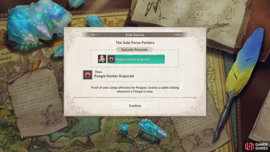Complete Thea&rsquo;s first side story to unlock the Poogie Hunter ability,