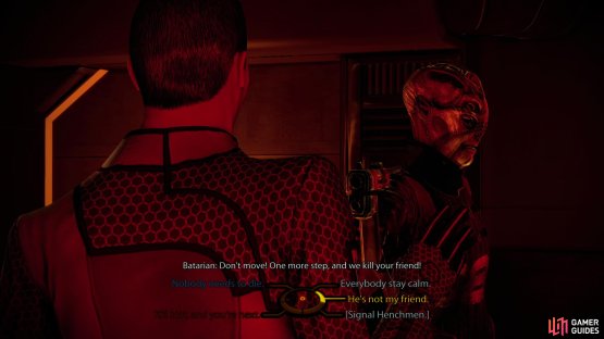and Mordin&rsquo;s assistant Daniel, who ran afoul of some Batarians. Play the peacemaker or threaten them, after which you can let them go, or kill them.