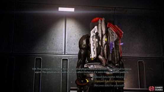 Once you recover the intelligence the mercs extracted, you can choose to send it back to Cerberus, turn it over to the Alliance, or keep it for a later date.