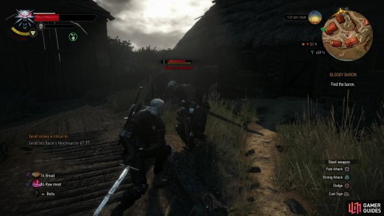 If you fought the Bandits at the Inn at the Crossroads, you&rsquo;ll need to fight some of the Bloody Baron&rsquo;s men in Crow&rsquo;s Perch,